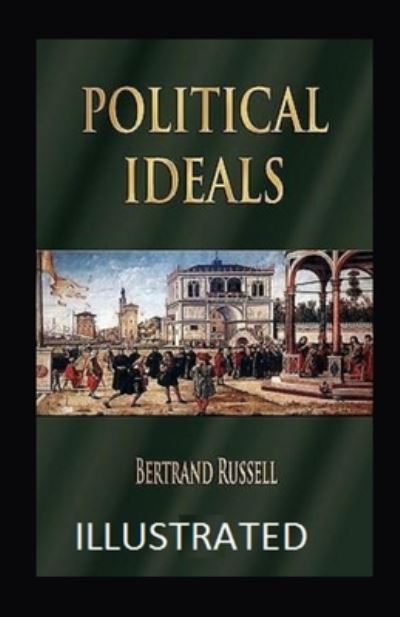 Cover for Bertrand Russell · Political Ideals Illustrated (N/A) (2021)