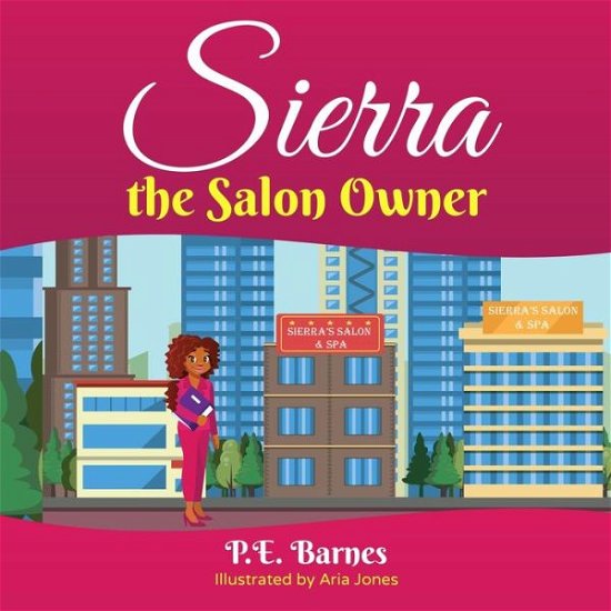Cover for P E Barnes · Sierra the Salon Owner (Paperback Book) (2020)