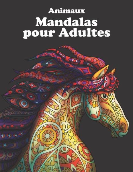 Cover for Abc Coloriage · Animaux Mandalas pour Adultes (Taschenbuch) (2020)