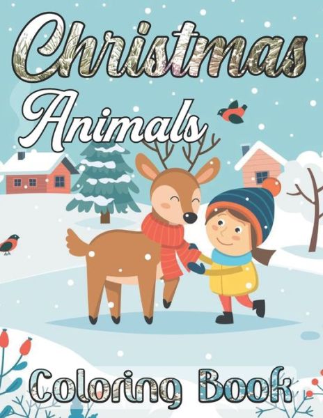 Cover for Linda Grant · Christmas Animals Coloring Book (Paperback Book) (2020)