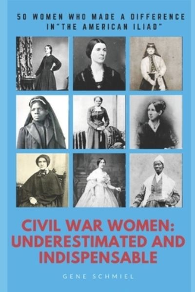 Cover for Gene Schmiel · Civil War Women (Paperback Book) (2020)