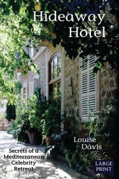 Cover for Louise Davis · Hideaway Hotel (Large Print) (Paperback Bog) (2021)