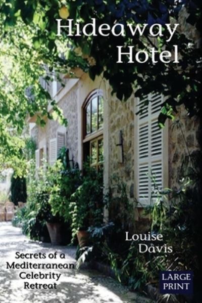 Cover for Louise Davis · Hideaway Hotel (Large Print) (Paperback Book) (2021)