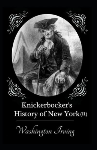 Cover for Washington Irving · Knickerbocker's History of New York Vol II (Paperback Book) (2021)
