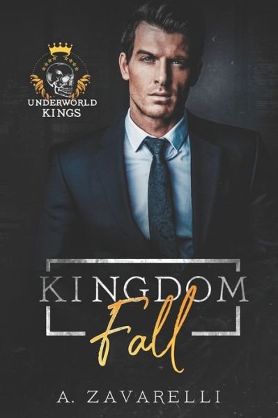 Cover for A Zavarelli · Kingdom Fall (Pocketbok) (2021)