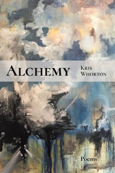 Cover for Kris Whorton · Alchemy (Book) (2023)