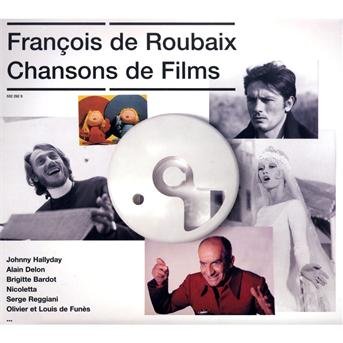 Francois De Roubaix · Chansons De Films (CD) (2009)