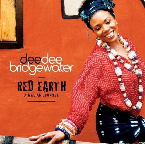 Cover for Dee Dee Bridgewater · Red Earth: a Malian Journey (CD) (2007)