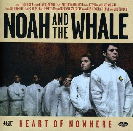 Heart of Nowhere - Noah & The Whale - Music - Universal - 0602537324293 - 2017