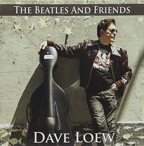 Cover for Dave Loew · The beatles&amp;friends (CD) (2016)