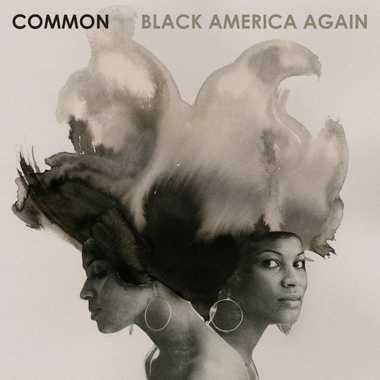 Black America Again - Common - Musikk -  - 0602557124293 - 4. november 2016