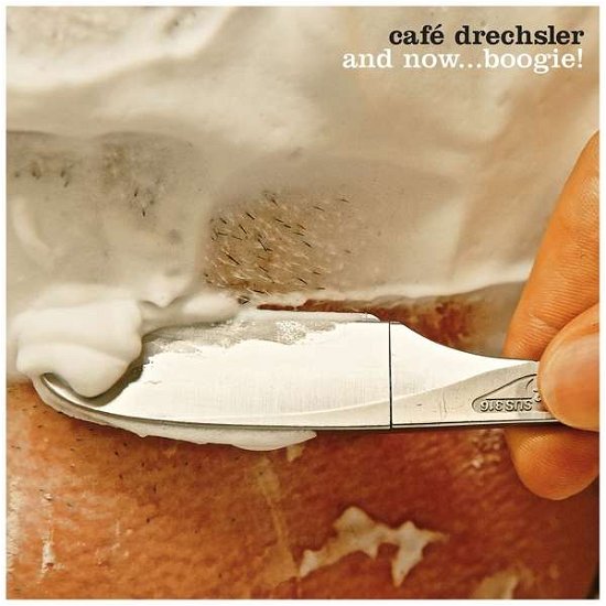 Cover for Cafe Drechsler · And Now... Boogie (CD) (2017)