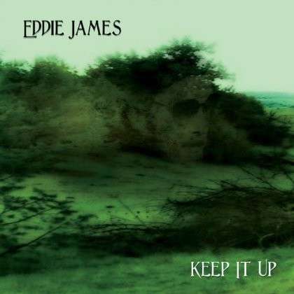 Cover for Eddie James · Keep It Up (CD) (2012)