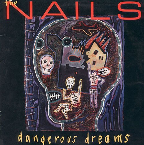 Cover for Nails · Dangerous Dreams (CD) (2007)