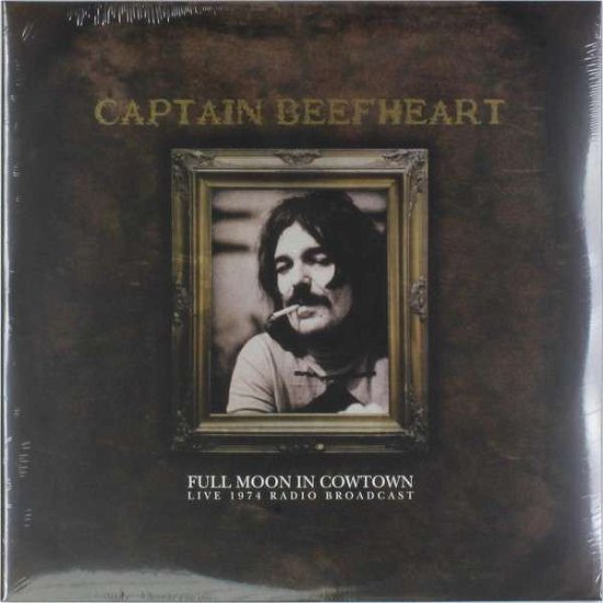 Cover for Captain Beefheart · Full Moon in Cowtown (LP) [Deluxe edition] (2014)