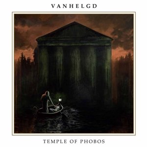 Cover for Vanhelgd · Temple Of Phobos (CD) (2016)