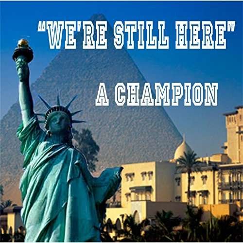 Cover for Champion · We're Still Here (CD) (2015)