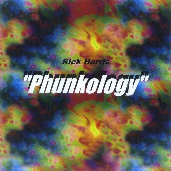 Cover for Rick Harris · Phunkology (CD) (2009)