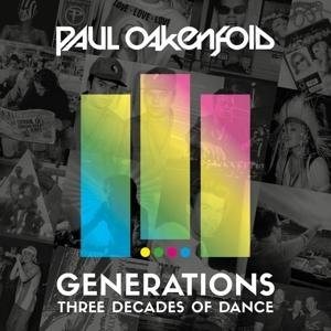 Three Generations Three Dance - Paul Oakenfold - Music - NEW STATE - 0885012031293 - June 1, 2017
