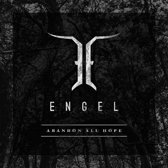 Cover for Engel · Abandon All Hope (CD) (2018)