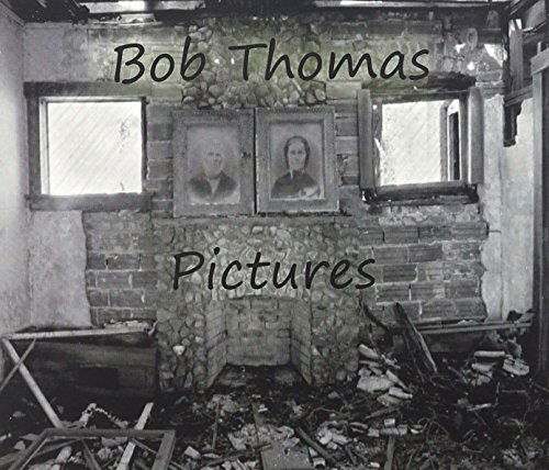 Cover for Bob Thomas · Pictures (CD) (2013)