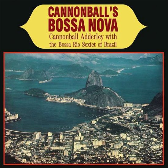 Cover for Cannonball Adderley · Cannonballs Bossa Nova (VINYL) (2014)