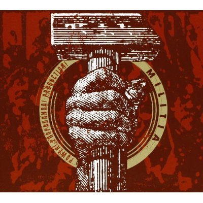 Cover for Militia · Power Propaganda Production (CD) [Digipak] (2011)