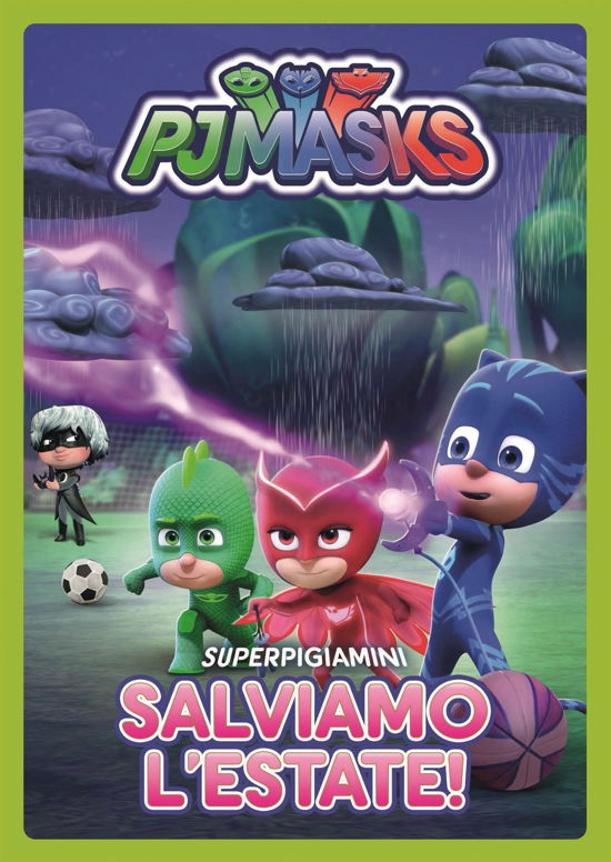 Pj Masks - Salviamo L'estate! - Pj Masks - Movies - KOCH MEDIA - 4020628806293 - June 14, 2018