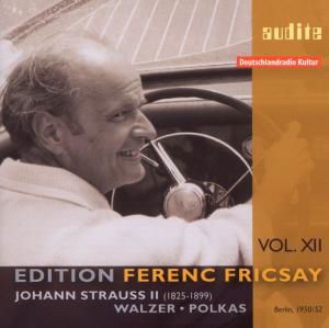 Waltzes And Polkas - Johann Strauss / Ferenc Fricsay - Musiikki - AUDITE - 4022143956293 - perjantai 20. marraskuuta 2009