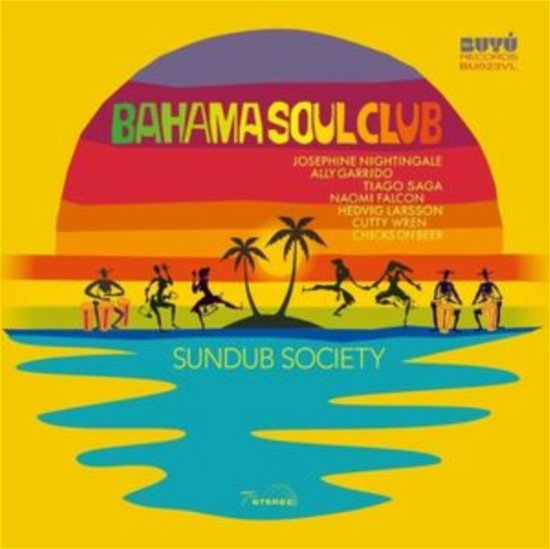 Cover for Bahama Soul Club · Sundub Society (LP) (2023)
