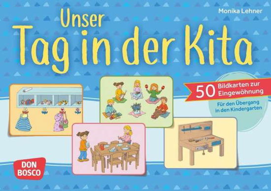 Unser Tag in der Kita - Lehner - Libros -  - 4260179515293 - 