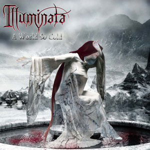 Cover for Illuminata · A World So Cold (CD)