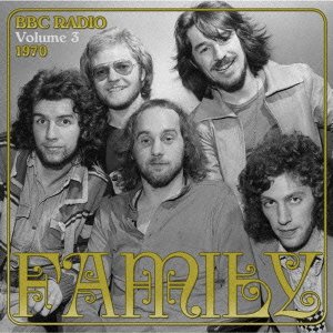 Cover for Family · Bbc Radio 1970 Vol.3 (CD) [Japan Import edition] (2009)