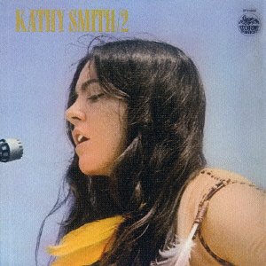 Cover for Kathy Smith · 2 &lt;limited&gt; (CD) [Japan Import edition] (2013)