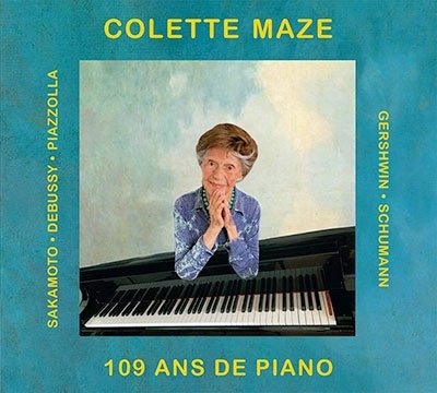 Cover for Colette Maze · 109 Ans De Piano (CD) [Japan Import edition] (2023)