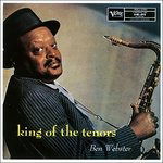 Cover for Ben Webster · King Of The Tenors / The Sould Of Ben (CD) [Limited edition] (2016)