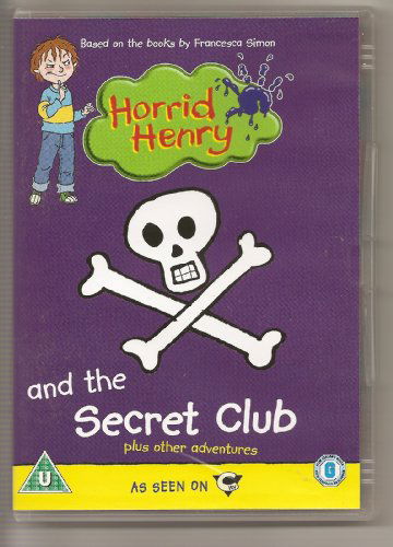 Cover for Horrid Henry and the Secret Club · Horrid Henry - Horrid Henry And The Secret Club (DVD) (2008)