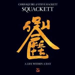 Cover for Squackett · A Life Within a Day ~ Deluxe Edition (DVD/CD) [Deluxe edition] (2012)