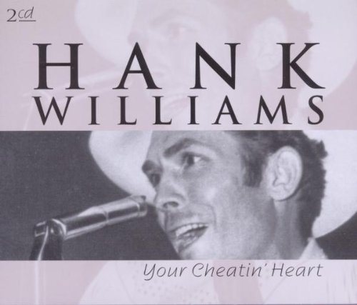 Your Cheatin' Heart - Hank Williams - Music - GRFLA - 5014797780293 - October 10, 2010