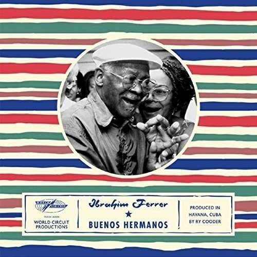 Cover for Ibrahim Ferrer · Buenos Hermanos (LP) [Standard edition] (2016)