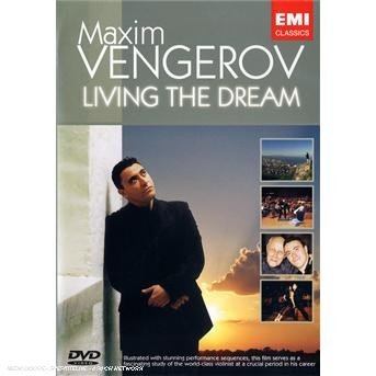 Cover for Vengerov Maxim · Maxim Vengerov - Living the Dream (DVD) (2007)