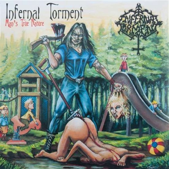 Cover for Infernal Torment · Man's True Nature (Red Vinyl) (LP) (2021)