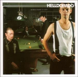 Cover for Helldorado · Director\\'s Cut (CD) (2013)