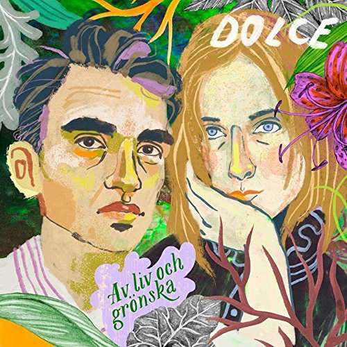 Cover for Dolce · Av Liv Och Grönska (LP) (2017)