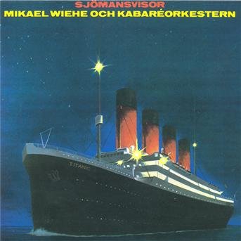 Cover for Mikael Wiehe · Sjomansvisor (CD) (1994)