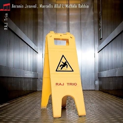Cover for Rabbia / Allulli / Jasevoli · Raj Trio (CD) (2010)