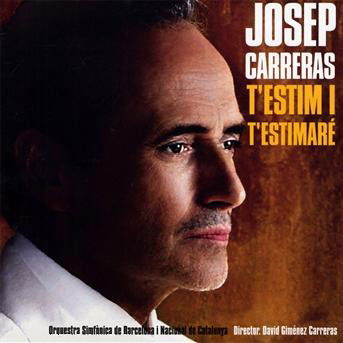 Cover for Josep Carreras · T'estim I T'estimare (CD) (2019)