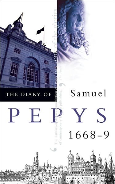 The Diary (1668-1669) - Samuel Pepys - Libros - HarperCollins Publishers - 9780004990293 - 18 de abril de 1995