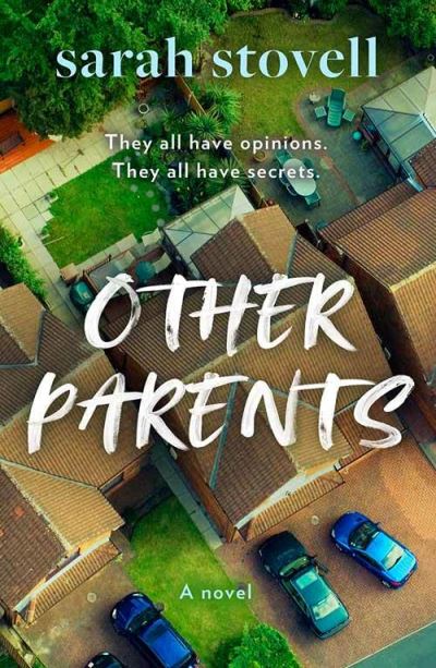 Cover for Sarah Stovell · Other Parents (Paperback Book) (2022)