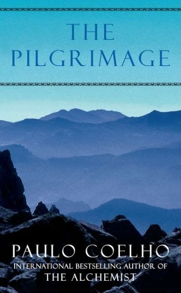 Cover for Paulo Coelho · Pilgrimage (Paperback Book) (2004)